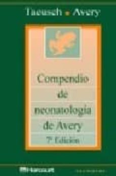 compendio de neonatologia de avery-h. william taeusch-mary ellen avery-9788481745290