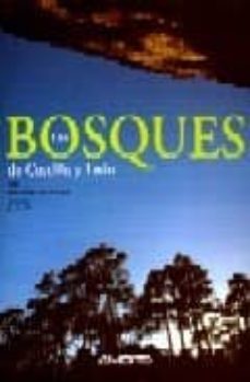 los bosques de castilla y leon-juan andres oria de rueda-9788481831290