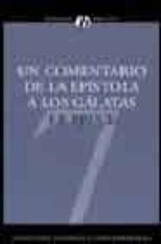 un comentario de la epistola a los galatas-f.f. bruce-9788482673790