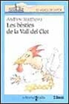 les besties de la vall del clot-andrew matthews-9788482861890
