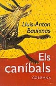 els canibals-lluis anton baulenas seto-9788483004890