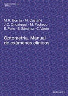 optometria: manual de examenes clinicos (3ª ed.)-m. rosa borras garcia-9788483013090