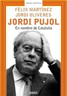 jordi pujol: en nombre de cataluña-9788483065990