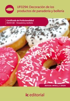 (i.b.d.) inaf0108 elaboracion de los productos de panaderia y bolleria panaderia y bolleria-9788483646090