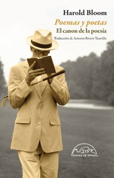 poemas y poetas: el canon de la poesia-harold bloom-9788483931790