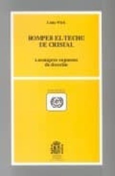 romper el techo de cristal: las mujeres en puestos de direccion-linda wirth-9788484170990