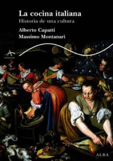 la cocina italiana: historia de una cultura-9788484282990