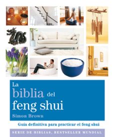 la biblia del feng shui: guia definitiva para practicar el feng s hui-carmen perez fernandez-9788484453390