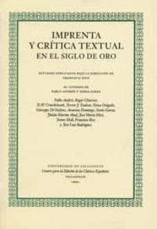 imprenta y critica textual en el siglo de oro-francisco rico-9788484480990