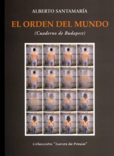 el orden del mundo (cuaderno de budapest)-9788484721390