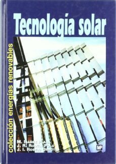 tecnologia solar-miguel ibañez plana-joan ramon rosel polo-9788484761990