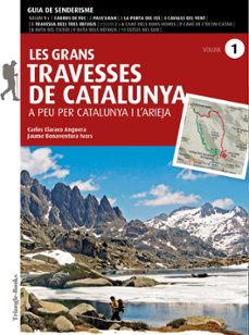 les grans travesses de catalunya (vol. 1)-jaume bonaventura-carles claraco-9788484789390