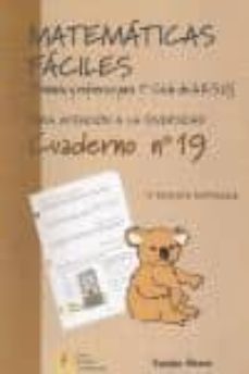 matematicas faciles (primaria y refuezo para 1er ciclo de la eso) . cuaderno nº 19 (para atencion a la diversidad)-9788484912590