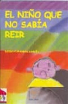 el niño que no sabia reir-diego caparros garcia-9788488480590