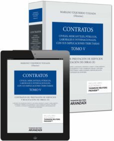 contratos, v. contratos de prestacion de servicios y realizacion de obras (ii)-9788490147290