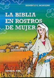 la biblia en rostros de mujer-domingo j. montero-9788490232590