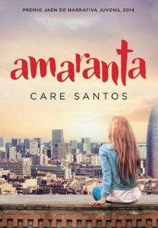 amaranta (premio jaen 2014)-care santos-9788490433690