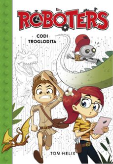codi troglodita (serie roboters 2)-9788490439890