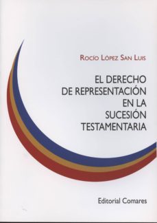 derecho de representacion en la sucesion testamentaria-9788490451090