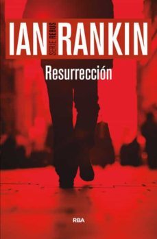 resurreccion (serie john rebus 13)-9788490566190