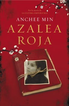 azalea roja (ebook)-anchee min-9788490621790