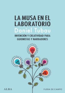 la musa en el laboratorio (ebook)-daniel tubau-9788490659090
