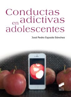 conductas adictivas en adolescentes-jose pedro espada sanchez-9788490771990