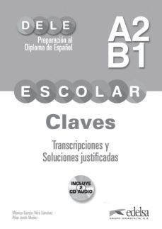 preparacion al dele escolar (nivel a2/b1): claves (incluye 2 cds)-9788490816790