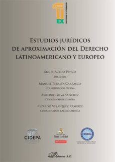 estudios juridicos de aproximacion del derecho latinoamericano y europeo (ebook)-9788490850190