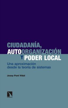 ciudadania, autoorganizacion y poder local-josep pont vidal-9788490977590