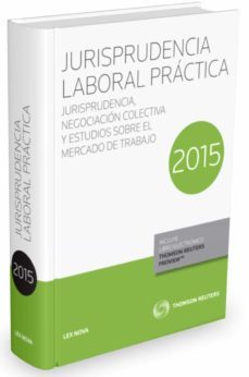jurisprudencia laboral practica-9788490990490