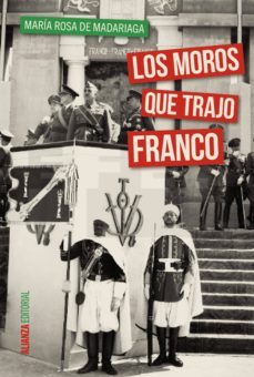 los moros que trajo franco (ebook)-maria rosa de madariaga-9788491040590