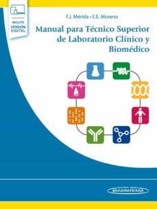 manual para tecnico superior de laboratorio clinico y biomedico (incluye version digital)-francisco javier merida de la torre-9788491106890