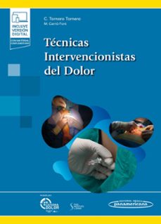 tecnicas intervencionistas del dolor (version papel + digital)-carlos tornero diaz-marta carrio font-9788491108290