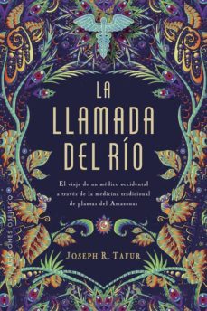 la llamada del rio-joseph r. tafur-9788491114390