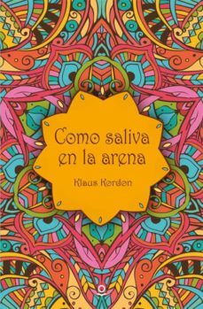 como saliva en la arena-klaus kordon-9788491221890