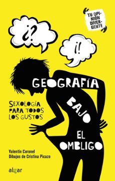 geografia bajo el ombligo. sexologia para todos los gustos-valentin coronel martinez-9788491422990