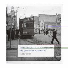 sants-montjuic i la salvaguarda del patrimoni documental arxiu i memoria-9788491562290
