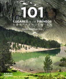 101 lugares de pirineos sorprendentes-xavier martinez i edo-9788491584490
