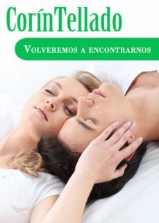 volveremos a encontrarnos (ebook)-corin tellado-9788491625490
