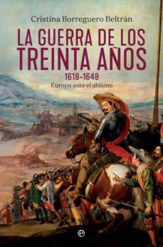 la guerra de los treinta años 1618-1648 (ebook)-cristina borreguero beltran-9788491644590