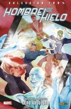 hombre de hielo 2: cero absoluto-sina grace-robert gill-9788491675990