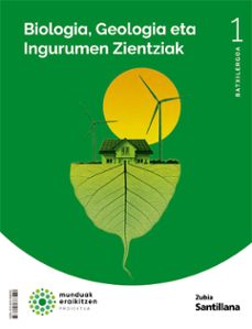 1batx biologia, geologia eta ingurumen zientziak munduak eraikitzen ed 2022-9788491868590