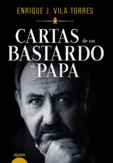 cartas de un bastardo al papa-9788491890690