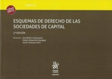 tomo xli esquemas de derecho de las sociedades de capital 4ª edicion 2018-ana belen campuzano laguillo-9788491904090