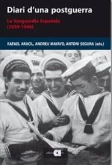 diari d una postguerra; la vanguardia española 1939-1946-9788492542390