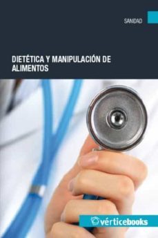 dietetica y manipulacion de alimentos-9788492578290