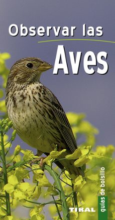 observar las aves (guias de bolsillo)-9788492678990