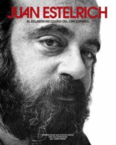 juan estelrich, el eslabon necesario del cine español-jose luis;company, j castro de paz-9788492719990