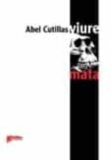 viure mata-abel cutillas-9788493275990